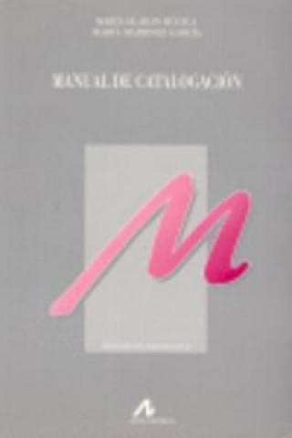 Carte Manual de catalogación Marta Martínez García