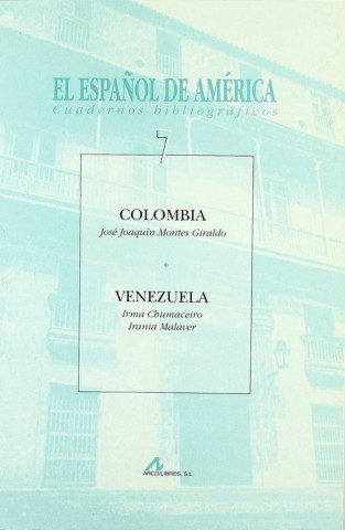 Buch Colombia - Venezuela Irma Chumaceiro