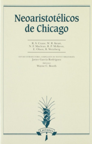 Knjiga Neoaristotélicos de Chicago Javier García Rodríguez