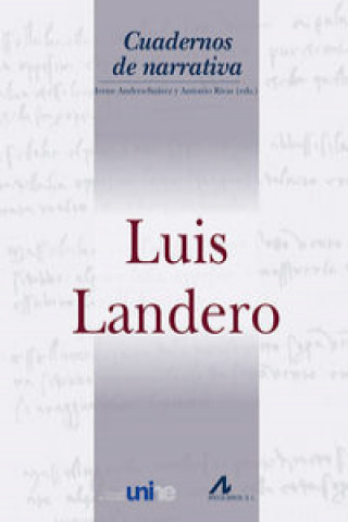 Kniha Luis Landero IRENE ANDRES-SUAREZ