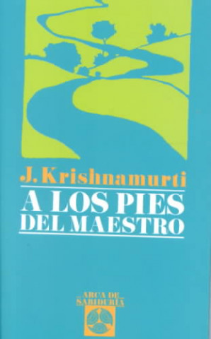 Könyv A los pies del maestro J. Krishnamurti