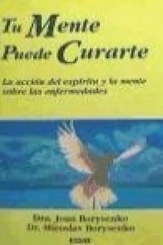 Книга Tu mente puede curarte Joan Borysenko