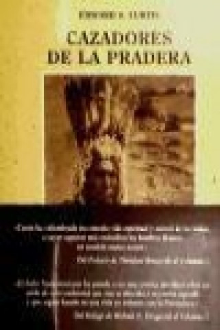 Kniha Cazadores de la pradera : pigan, cheyenes, arápahos Edward S. Curtis