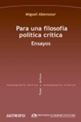 Carte Para una filosofía política crítica : ensayos 