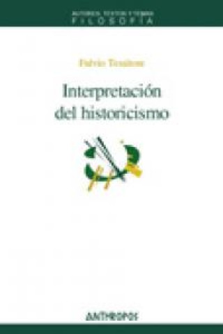 Könyv Interpretación del historicismo Fulvio Tessitore