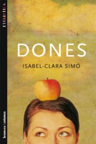 Książka Dones Isabel-Clara Simó