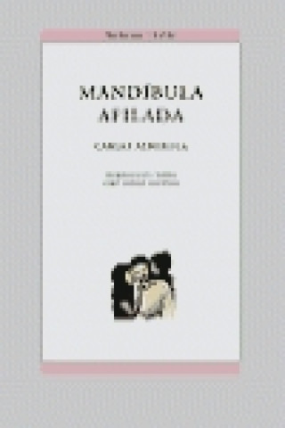 Kniha Mandíbula afilada Carles Alberola
