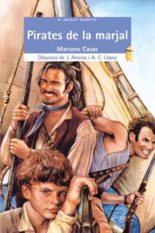 Книга Pirates de la marjal Mariano Casas