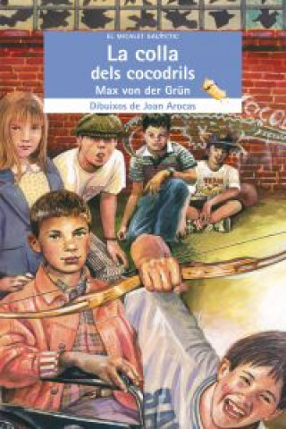 Kniha La colla dels cocodrils Max von der Grün