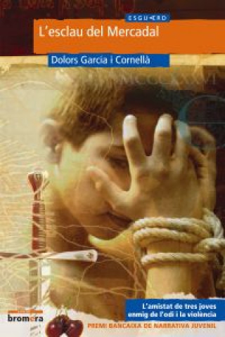 Kniha ESCLAU DEL MERCADAL, L' DOLORS GARCIA I CORNELLA