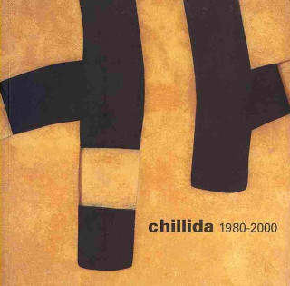 Könyv Chillida 1980-2000 Eduardo Chillida