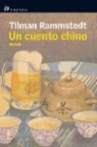 Carte Un cuento chino Tilman Rammstedt