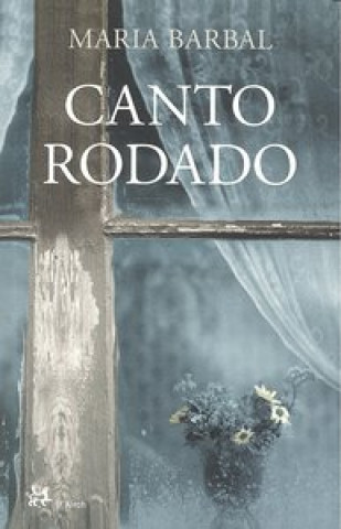 Libro Canto rodado Maria Barbal