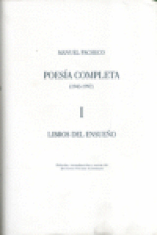 Livro Poesía completa (1943-1997) Manuel Pacheco