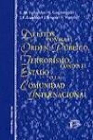 Kniha Delitos contra el orden público, terrorismo contra el estado o la comunidad internacional J. F. Escudero