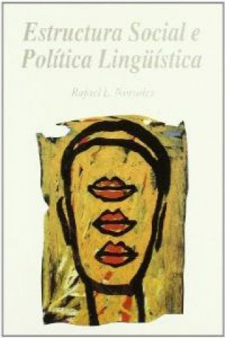 Kniha Estructura social e política lingüística Rafael Lluís Ninyoles Monllor