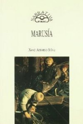 Buch Marusía Xosé Antonio Silva do Porto