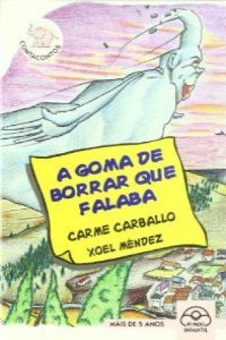 Kniha A goma de borrar que falaba María do Carme Pérez Carballo