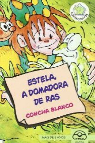 Könyv Estela, a domadora de ras Concha Blanco