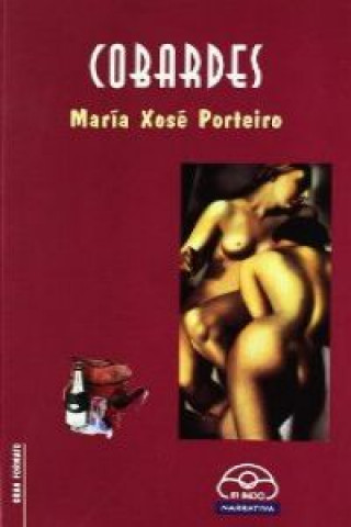 Книга Cobardes MARIA XOSE PORTEIRO