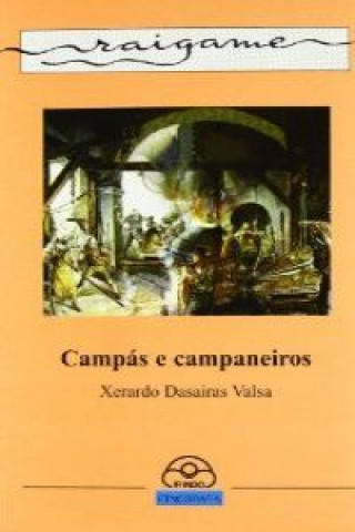 Kniha Campás e campaneiros Xerardo Dasairas Valsa