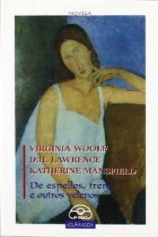 Könyv De espellos, trens e outros velenos Virginia Woolf