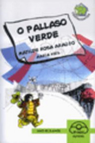 Kniha O pallaso verde Matilde Rosa Araújo