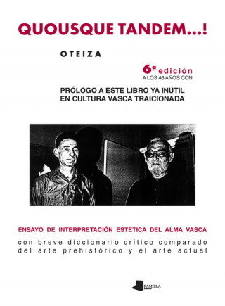 Könyv Quousque tandem--! : ensayo de interpretación estética del alma vasca Jorge de Oteiza