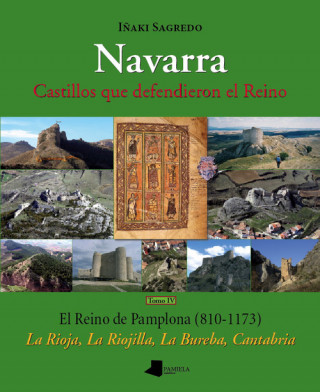 Buch El reino de Pamplona (810-1173) : La Rioja, La Riojilla, La Bureba, Cantabria 