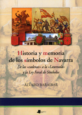 Kniha Historia y memoria de los símbolos de Navarra 