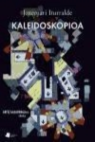 Книга Kaleidoskopioa Joxemari Iturralde