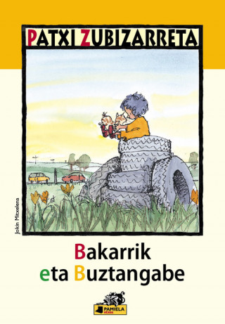 Book Bakarrik eta Buztangabe Patxi Zubizarreta