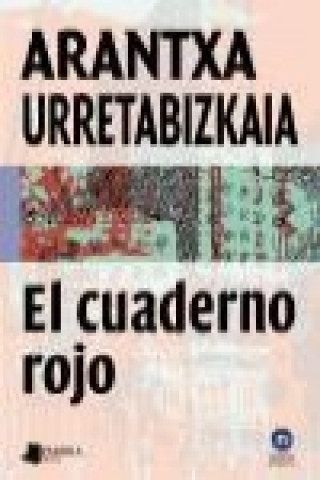 Buch El cuaderno rojo Arantxa Urretabizkaia