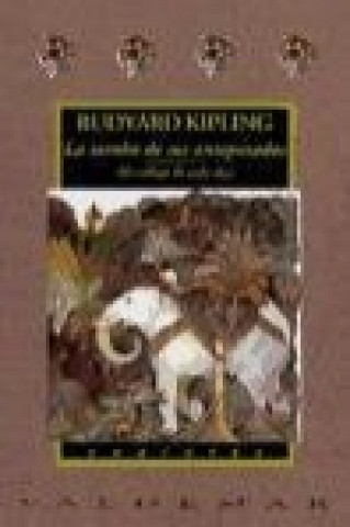 Kniha La tumba de sus antepasados Rudyard Kipling