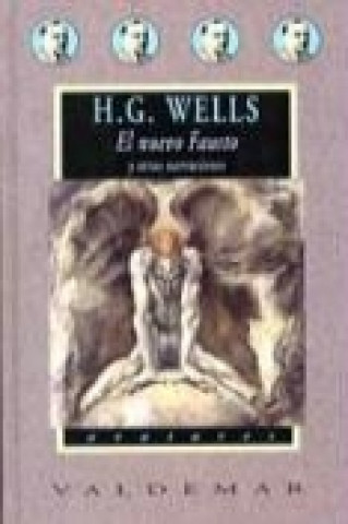 Książka El nuevo Fausto y otras narraciones H. G. Wells