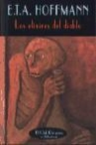 Kniha Los elixires del diablo Ernst T. A. Hoffmann