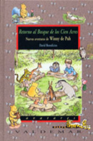 Kniha Retorno al Bosque de los Cien Acres : nuevas aventuras de Winny de Pooh David Benedictus