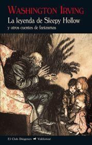 Libro La leyenda de Sleepy Hollow: y otros cuentos de fantasmas 