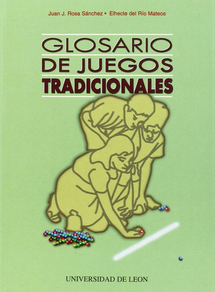 Book Glosario de juegos tradicionales Juan José Rosa Sánchez