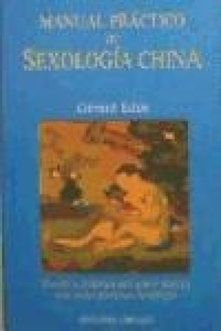 Carte Manual práctico de sexología china Gérard Edde