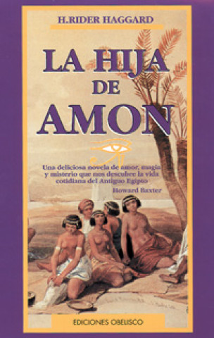 Buch La hija de Amón H. RIDER HAGGARD