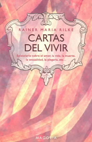 Knjiga Cartas del vivir Rainer Maria Rilke