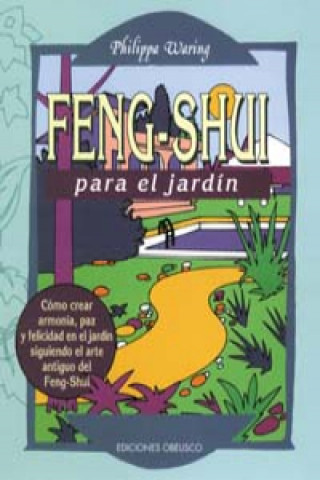 Kniha Feng shui para el jardín Philippa Waring