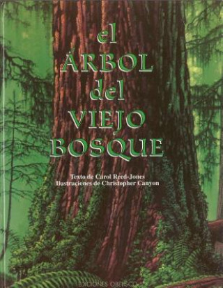 Kniha El árbol del viejo bosque C. REED-JONES