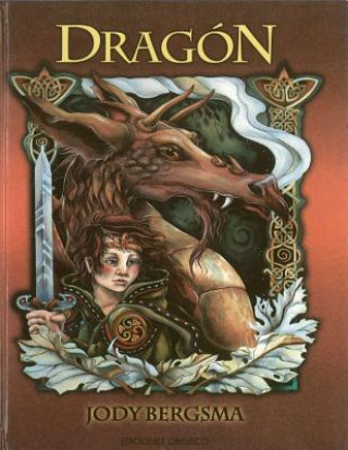 Kniha Dragón JODY BERGSMA