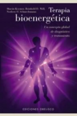 Knjiga Terapia bioenergénita : un concepto global de diagnóstico y tratamiento 