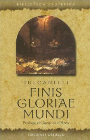 Book Finis Gloria E Mundi FULCANELLI