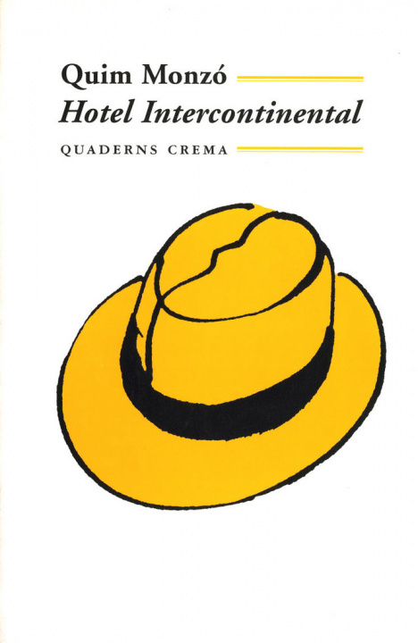 Kniha Hotel Intercontinental Quim Monzó