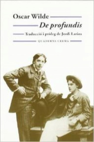 Kniha De profundis : epistola, In carcere et vinculis Oscar Wilde