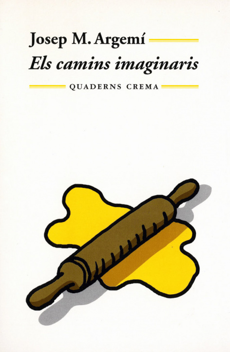 Carte Els camins imaginaris Josep Maria Argemí